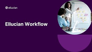 Ellucian Workflow [upl. by Grubman]