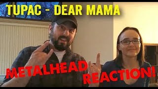 Dear Mama  Tupac REACTION by metalheads [upl. by Nillek]