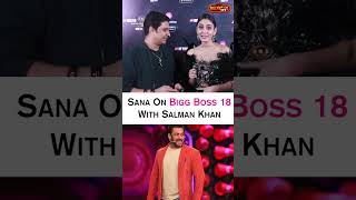 Bigg Boss OTT3 Winner Sana Makbul On Salman Khans Bigg Boss 18 Offer  shorts [upl. by Isacco348]