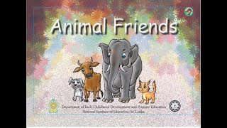 ABOE  Activity Based Oral English  Story Books  1 Animal Friends [upl. by Yves287]