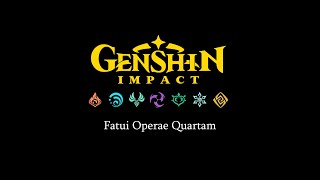 Genshin Impact Fatui Operae Quartam [upl. by Ednutabab]