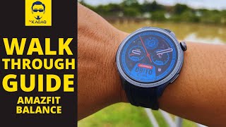 AMAZFIT BALANCE WALKTHROUGH GUIDE  Multisport Navigation Smart Watch Sport Mode Review Malaysia [upl. by Fortuna73]