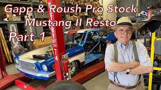 Gapp amp Roush Pro Stock Mustang Restoration with Jack Roush Interview PT1  Awesome 351 Cleveland [upl. by Bill498]