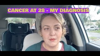 My Cancer Diagnosis Story Hodgkins Lymphoma at 28  Ohyouresotough0 [upl. by Aiykan]