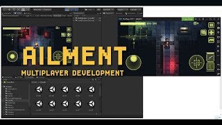 Ailment  Multiplayer DevelopmentUnity 2018Photon  Part 6  Level SaveLoad Sync [upl. by Nadnerb]