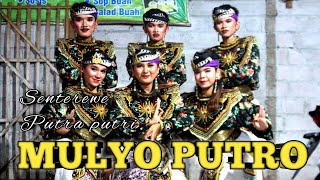 Senterewe Putra putri MULYO PUTRO Live KenayanTulungagung [upl. by Kreindler56]