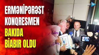 Amerikalı konqresmenə görə Bakıda ARA QARIŞDI fəallar ermənipərəsti belə rəzil etdi [upl. by Sirdi]