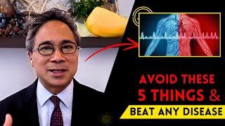 AVOID These 5 Things to BEAT Any DiseasesDr William Li [upl. by Tema717]