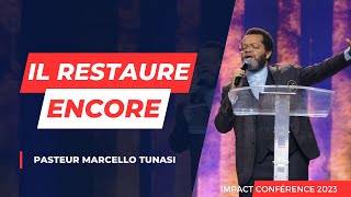 Il restaure encore  Adoration prophétique  Pst Marcello Tunasi [upl. by Arretal918]