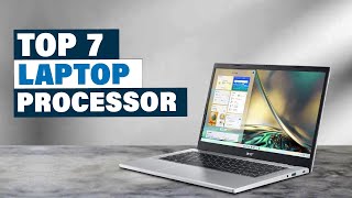 Top Picks Best Processor for Laptop in 2024 [upl. by Bergen]