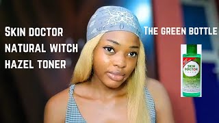 Skin Doctor Natural Witch Hazel Toner Review What it honestly did to my face [upl. by Early]