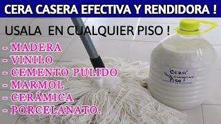 🔝 CERA para BRILLAR cualquier tipo PISO  Dulce y Natural [upl. by Arammahs]