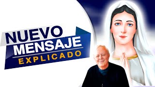 ¡CON APROBACIÓN ECLESIÁSTICA  Nuevo mensaje de la Virgen de Medjugorje  EXPLICADO [upl. by Canfield]