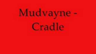 Mudvayne  Cradle [upl. by Polad]