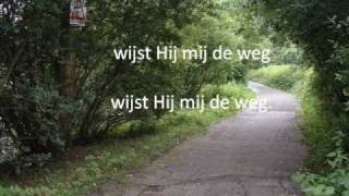 Opwekking 429 God wijst mij de weg [upl. by Nosinned912]