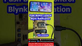 Push Button Control Blynk Notification ESP32  Bylnk IOT ESP32 Notification [upl. by Eerot875]