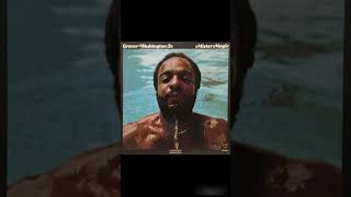 Grover Washington Jr  Mister Magic 1975 FULL ALBUM [upl. by Tammy356]