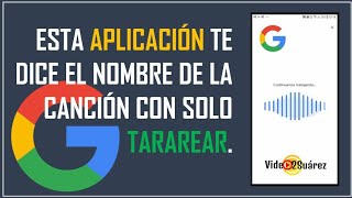 Como encontrar una canción solo tarareando Increíble Aplicación Google [upl. by Enirhtak]