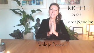 KREEFT 😍 2022  😍Volg je Passie  Tarot Reading [upl. by Obola]