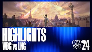 Highlights  LNG vs WBG  Game 4  2024 Worlds  Quarter Finals [upl. by Colt920]