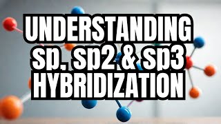 L 14  Hybridisation  definition  conditions  features  sp sp2 amp sp3  examples [upl. by Tihom727]