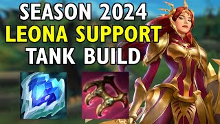 Season 2024 Leona Support build  First Look at 141 [upl. by Nelag]