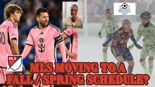 The Soccer OG  MLS considering a move to a Fall  Spring schedule Will it happen Can it work [upl. by Lose276]