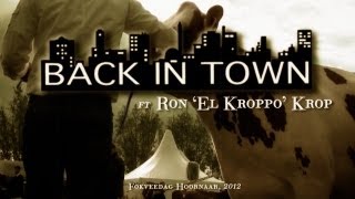 Fokveedag Back in Town Acoustic ft Ron El Kroppo Krop [upl. by Nitfa]