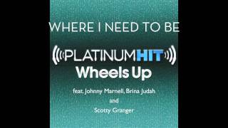 Where I Need To Be  Johnny Marnell Brian Judah amp Scotty Granger [upl. by Netsrek]