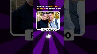 Find Ronaldo’s Wife ❤️❤️😱😱🔥🔥 thegrandquiz ronaldo ronaldowife football guessthefootballer [upl. by Locke]