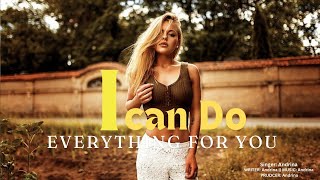 I Can Do Everything For You Official Audio Andrina  New English Romantic Song 2024 [upl. by Thia]