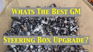 Whats the BEST GM power steering box upgrade 1st Gen Camaro 67 68 69 Iroc DSE Borgeson 800130 [upl. by Germann826]