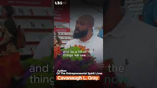 Cavanaugh L Gray  what sets entrepreneurs apart part 2 [upl. by Bui]