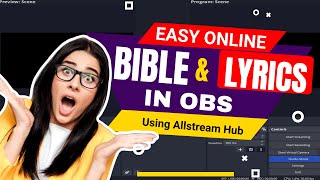 DISCOVER AN ONLINE OBS MULTIPLE BIBLE VERSIONS AND ONLINE LYRICS USING ALLSTREAM HUB [upl. by Aklog]