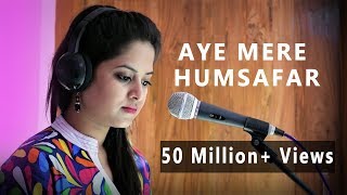 Aye Mere Humsafar  Cover By Amrita Nayak  Qayamat Se Qayamat TakAll Is Well [upl. by Holton83]