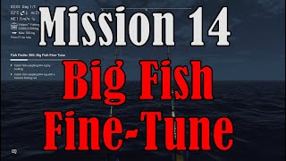 Fishing Planet  KAIJI NO RI  Mission 14 Fish Finder 360 Big Fish Fine Tune [upl. by Keener]