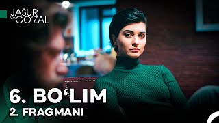 Jasur va Go‘zal 6 Bo‘lim 2 Fragman [upl. by Assenaj]