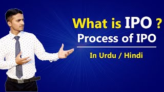 What is IPO Initial public offering amp Process of IPO  Urdu  Hindi [upl. by Saree]