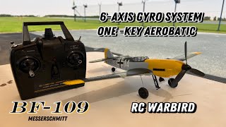 Rc Messerschmitt BF109  6 Axis Gyro Smart warbird  Learn how to Fly Rc Airplane [upl. by Yehus]