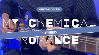 My Chemical Romance  Teenagers Solo Cover [upl. by Aksehcnarf498]