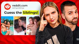 Siblings or Dating Reddit Edition [upl. by Kushner]