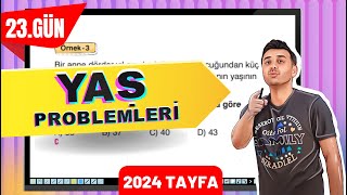 YAŞ PROBLEMLERİ  23 GÜN 40GündeTYTmatematikkampı [upl. by Eiclehc]