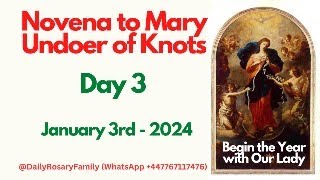 New Year Novena to Mary Undoer of Knots Day 3 [upl. by Thayer]