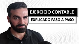 Ejercicio de Contabilidad Básica  3 Asientos Contables Explicados paso a paso [upl. by Kahl508]