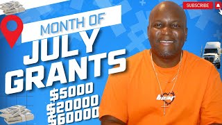 Grants for Month of July 2024 5000 10000 20000 50000 GRANTS amp Startup Grants Apply Now [upl. by Adriell]