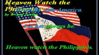 Heaven Watch the Philippines  by Irving Berlin [upl. by Mendez229]