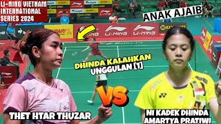 GOKIL Ni Kadek Dhinda Amartya Pratiwi vs Thet Htar Thuzar  VIETNAM INTERNATIONAL SERIES 2024 [upl. by Litton84]