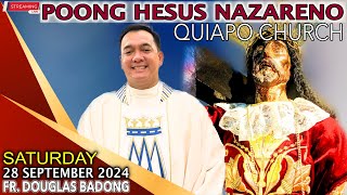 LIVE Quiapo Church · Online Mass · 28 September 2024 · Saturday · Fr Douglas D Badong [upl. by Rim]