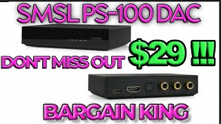 SMSL PS100 DAC  Dont let the price fool you  Its really good [upl. by Selimah]