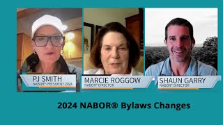 2024 NABOR® Bylaws Changes [upl. by Alfredo]